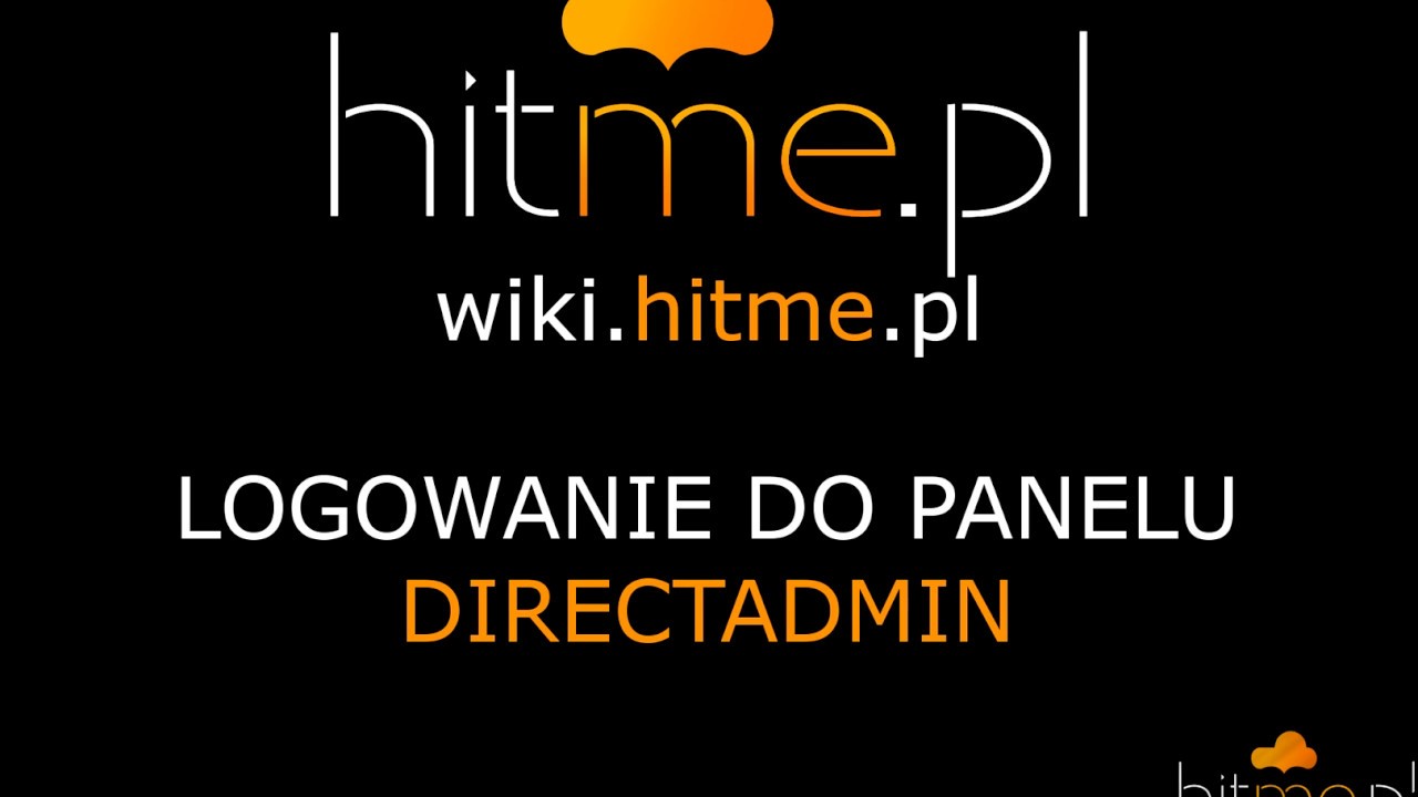 HitMe.pl - Obsługa panelu DirectAdmin w HitMe.pl cz. 1 - Logowanie