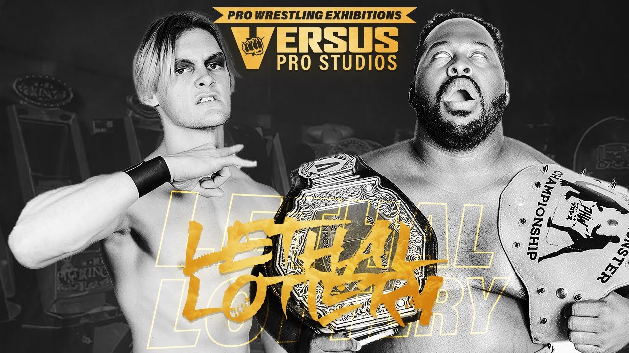 Versus Pro Studios: Lethal Lottery - Adriel Noctis vs Papa Jacé (c)