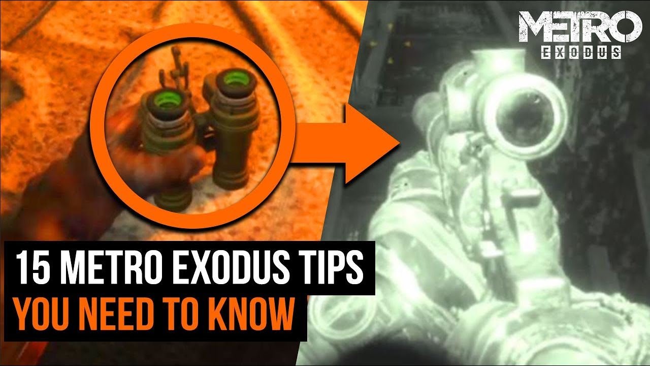 15 Metro Exodus Tips You Need To Know Before You Play
