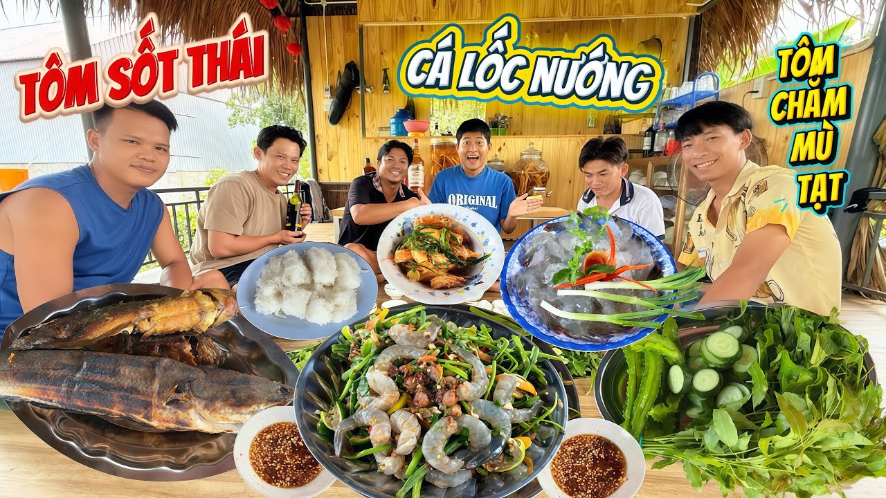 Tôm sống chắm mù tạt và tôm sốt mắm thái cá lóc đồng nướng chui ngon tê tái | HoàiPhong TV