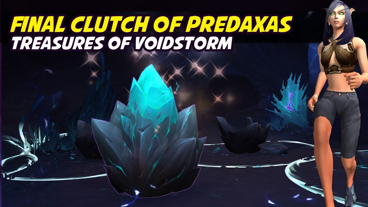Final Clutch of Predaxas - Treasures of Voidstorm