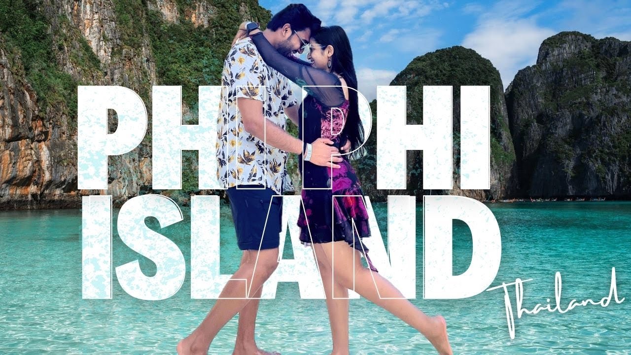 Ep:3 Phi Phi Island Complete Details | Island Tour | Fire Show | Maya Bay | Thailand 2025