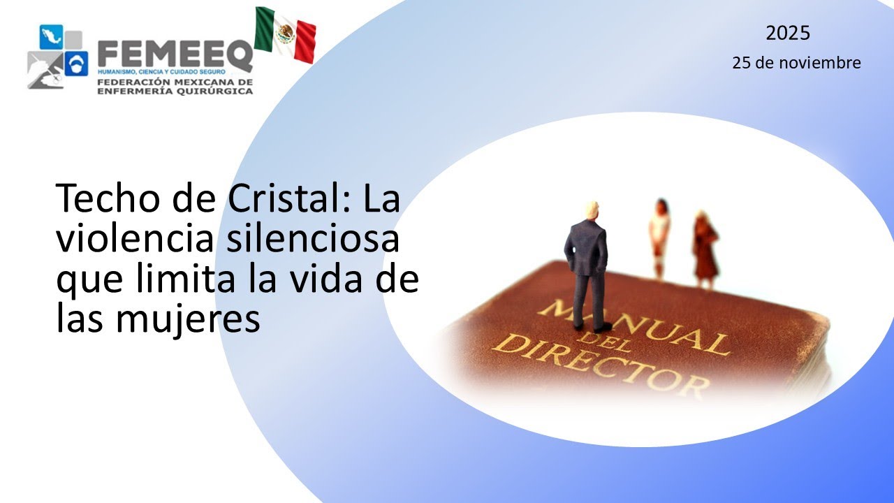 Techo de Cristal  La violencia silenciosa que limita la vida de las mujeres