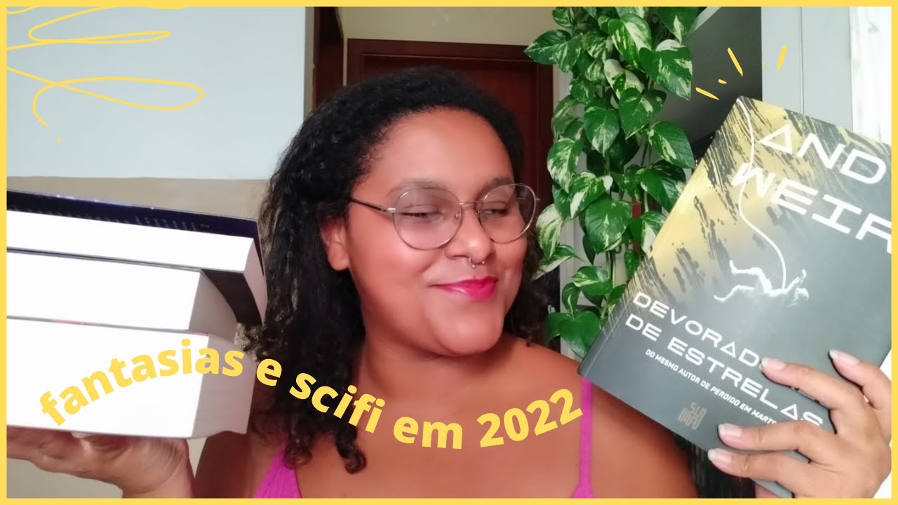 Fantasias e Sci-Fi para 2022 | jesslendo