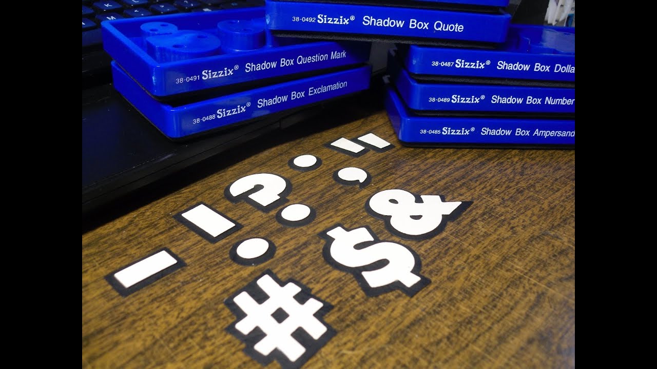 Sizzix Shadow Punctuation Dies