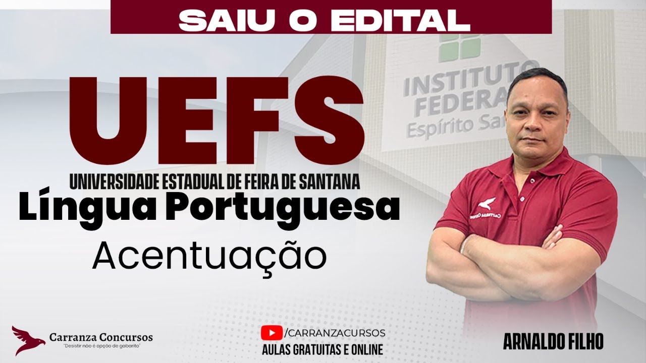 Concurso UEFS | Língua Portuguesa: Acentuação Gráfica para Prova