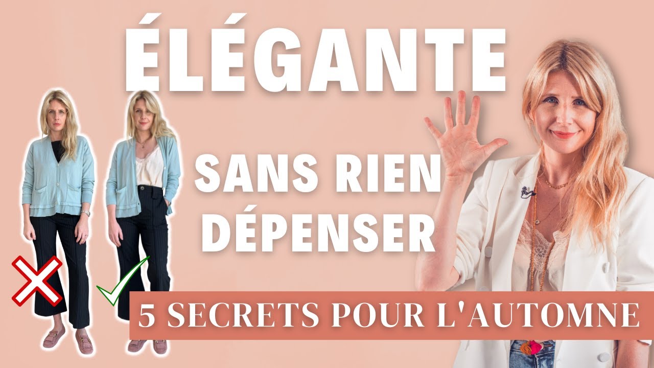 Elégante sans rien dépenser cet Automne | À FAIRE ET À ÉVITER