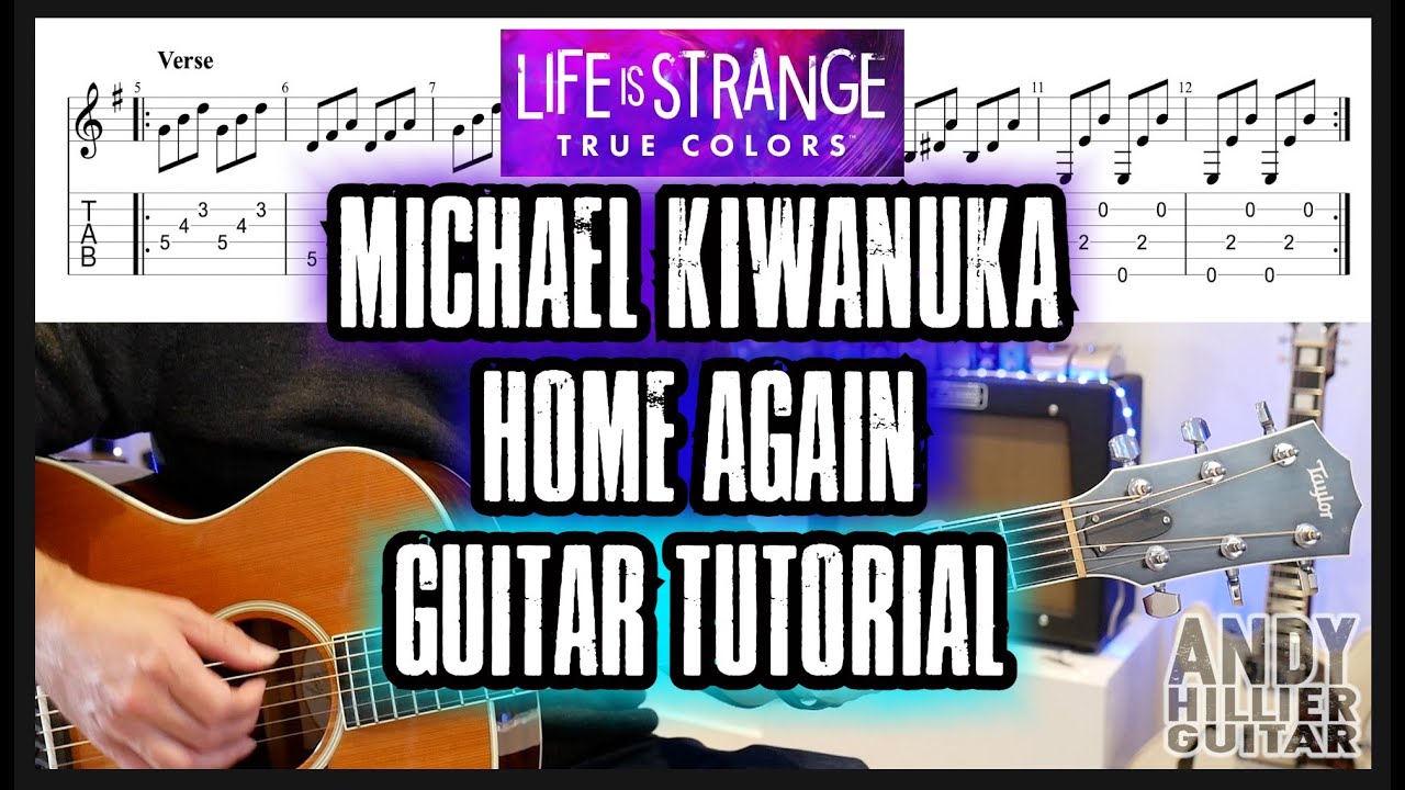 Life Is Strange Michael Kiwanuka Home Again Guitar Tutorial