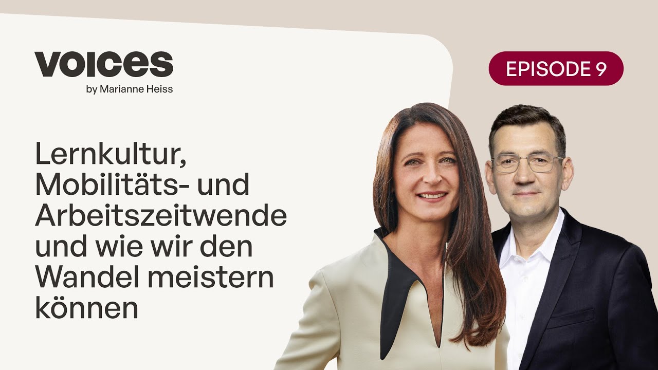 #09 – Lernkultur, Mobilitäts- und Arbeitszeitwende und wie wir den Wandel meistern können