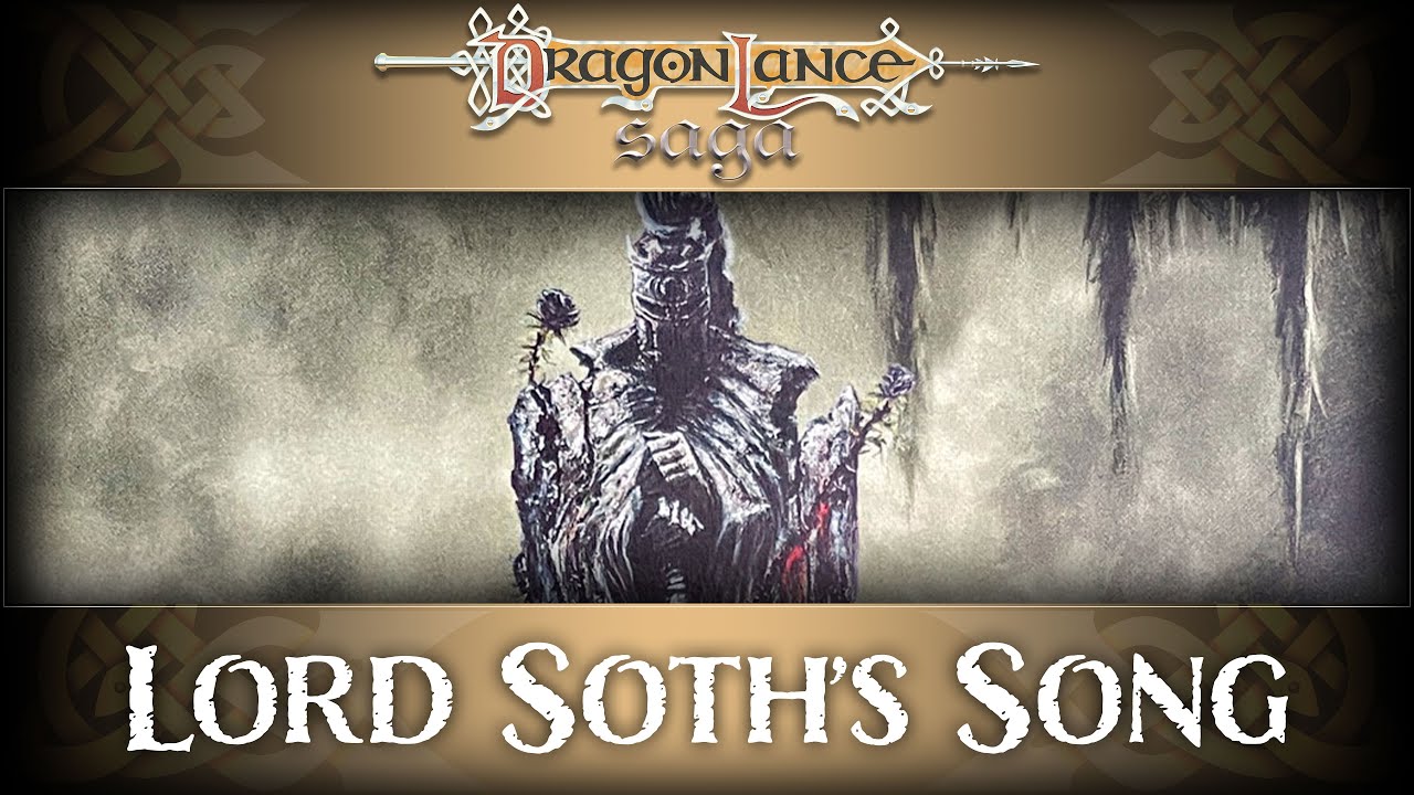 Lord Soth’s Song - Music | DragonLance Saga