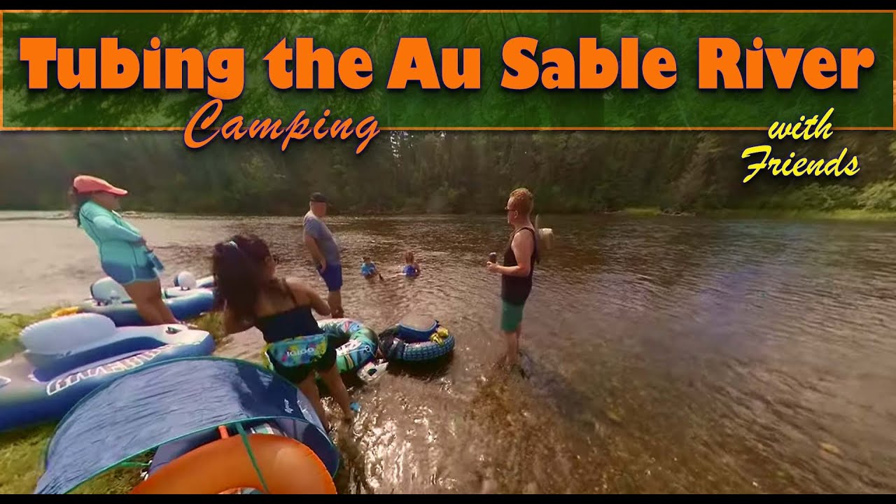 Tubing the Au Sable River; from Mio Michigan to Comins Flats, Michigan