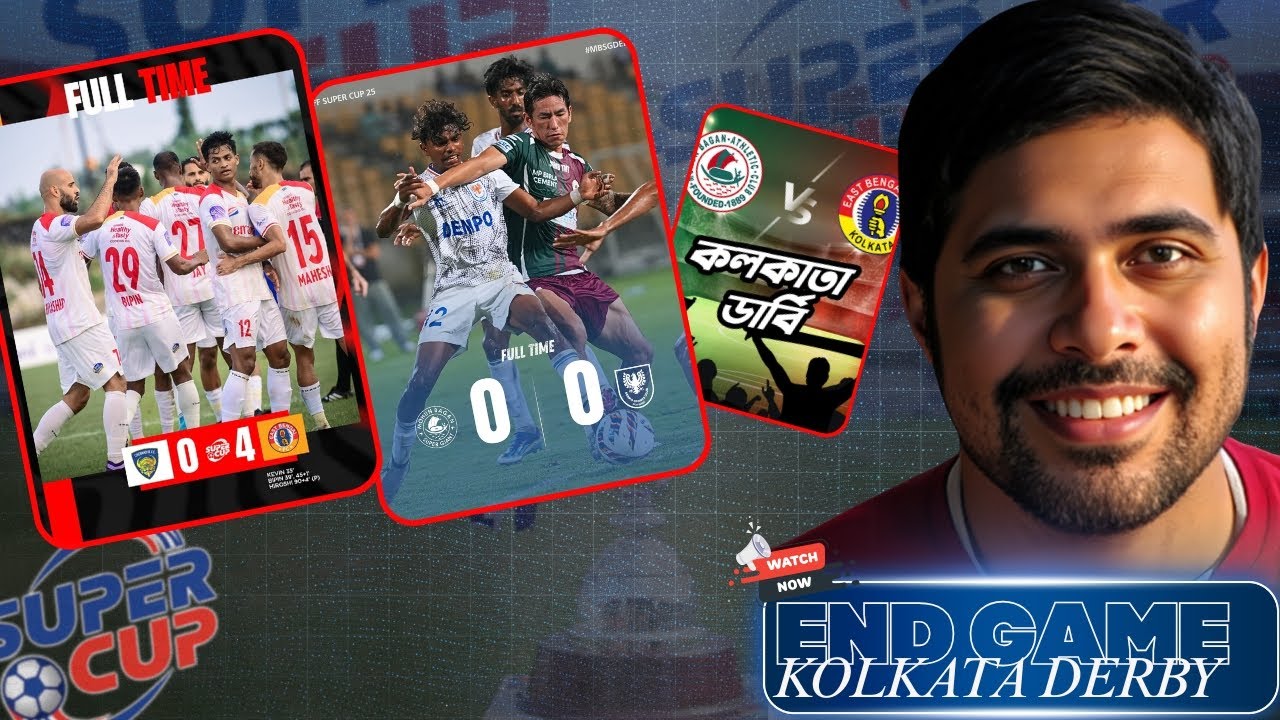 🔴EAST BENGAL FC vs MOHUN BAGAN | Kolkata Derby in SUPER CUP! Dempo 0-0 MB & EB 4-0 CFC! Highlights