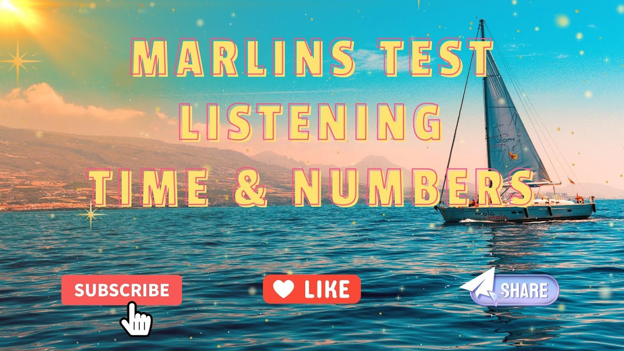 Marlins Test For Seafarer - Listening