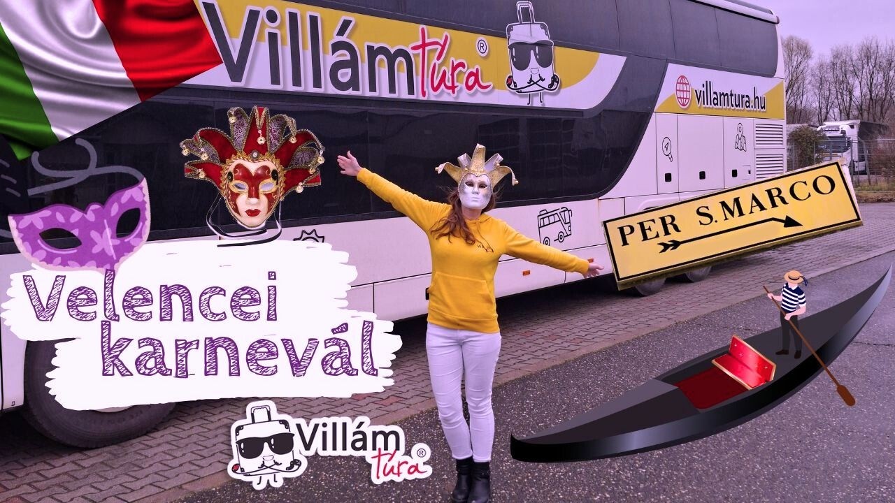 ★ A VÁROS FELETT, GONDOLÁZÁS és ESTI FÉNYEK ★ Velence mindent bele! ★ Karnevál ★ 2026 ★ VillámTúra ★