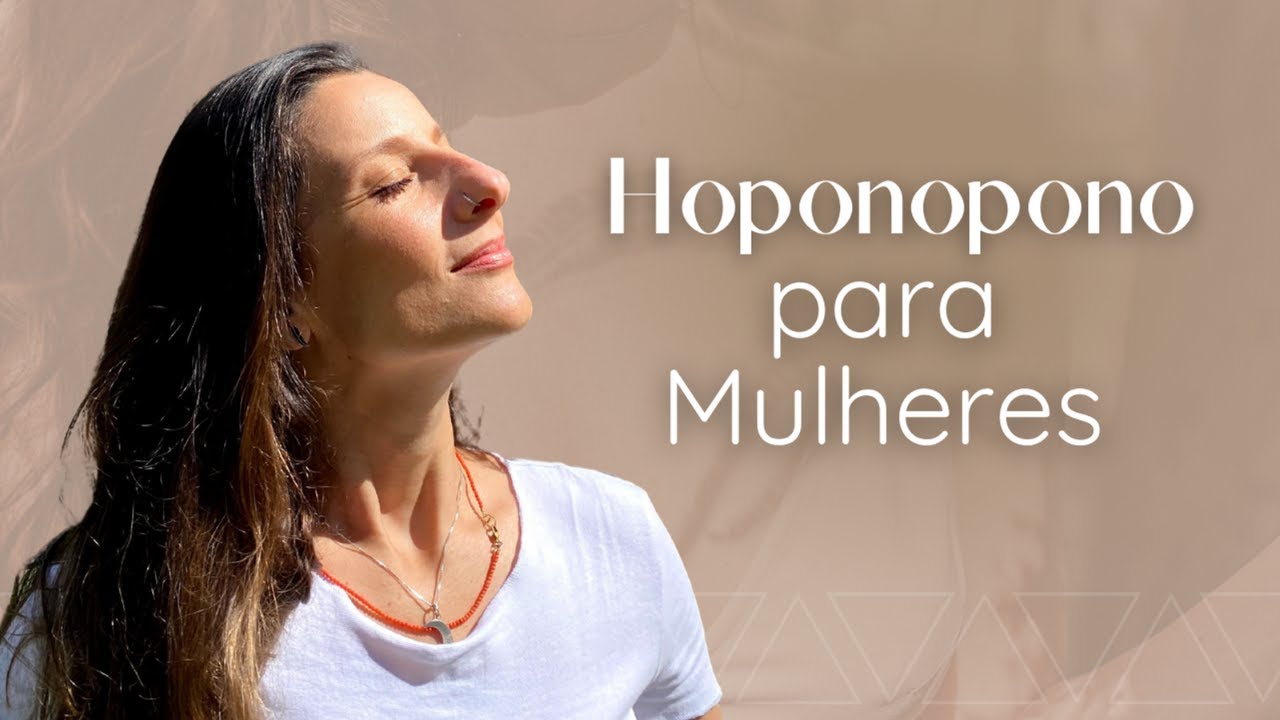 Hoponopono para Mulheres - Nevenka Garcia