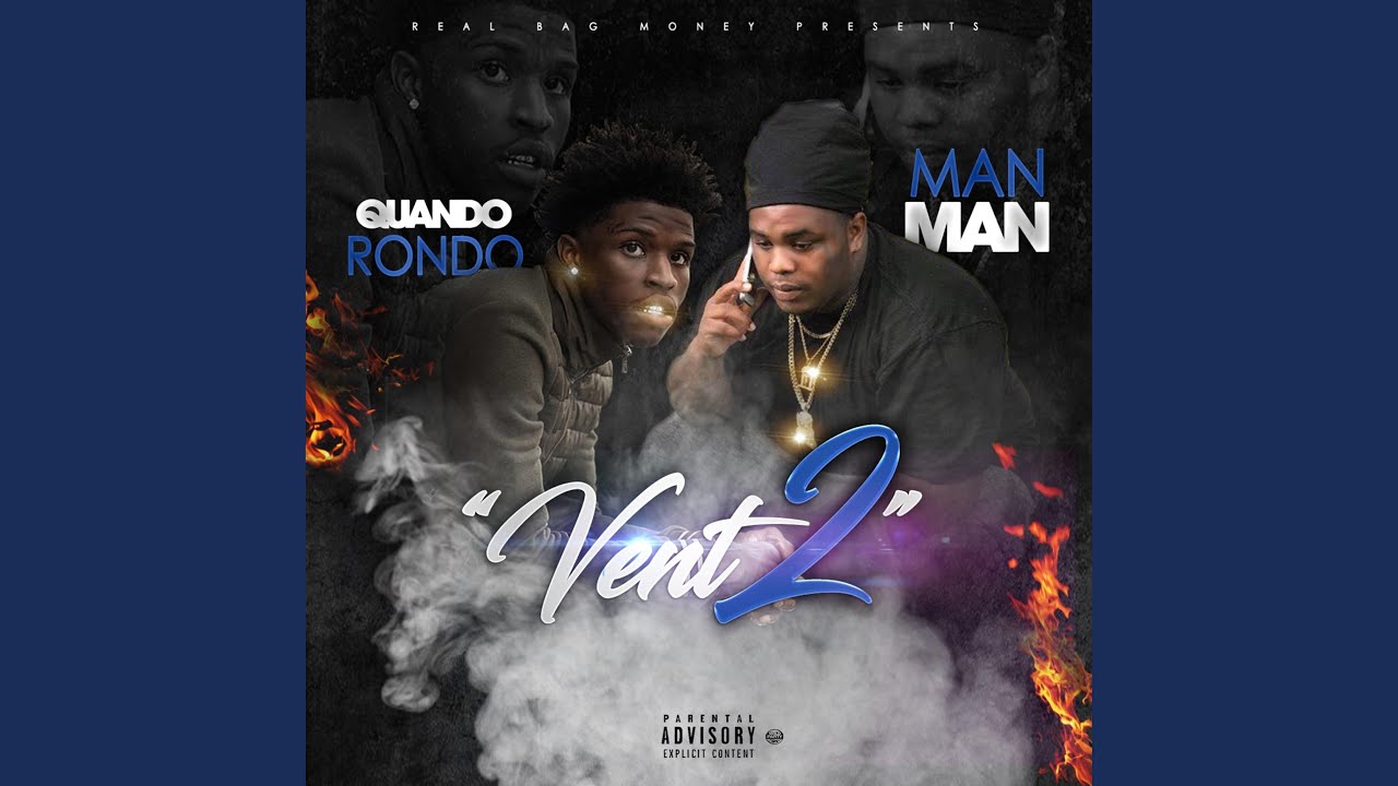 Vent 2 (feat. Quando Rondo)