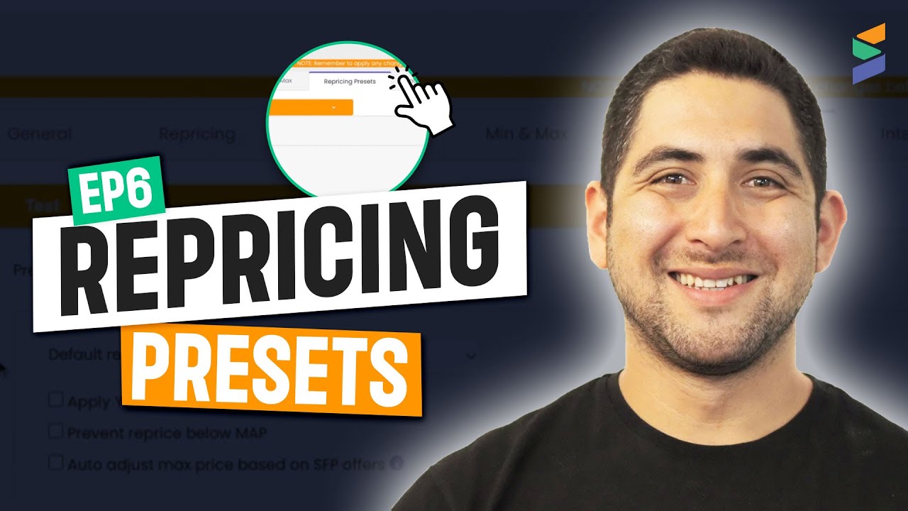 EP6: Repricing Presets | How To Get Started With Seller Snap