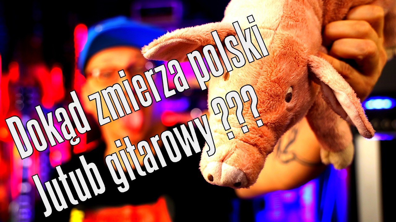 Co się wyprawia na polskim JuTubie gitarowym??? - BAGNO !!! - FILMIKI O GITARACH