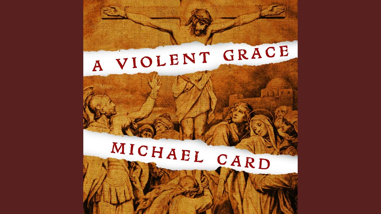 A Violent Grace