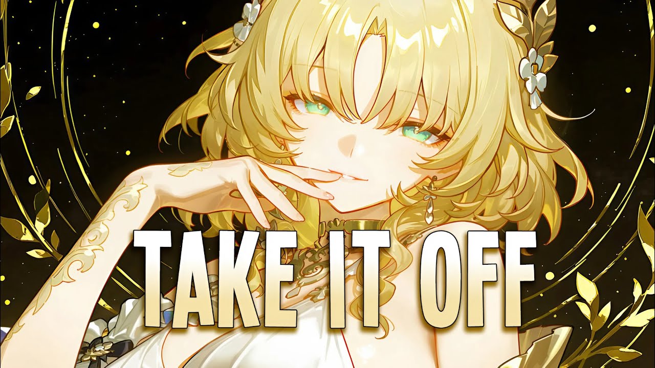 Nightcore - Take It Off | Kesha [Sped Up]