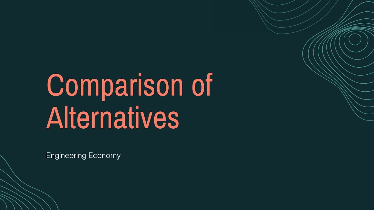 Comparison of Alternatives