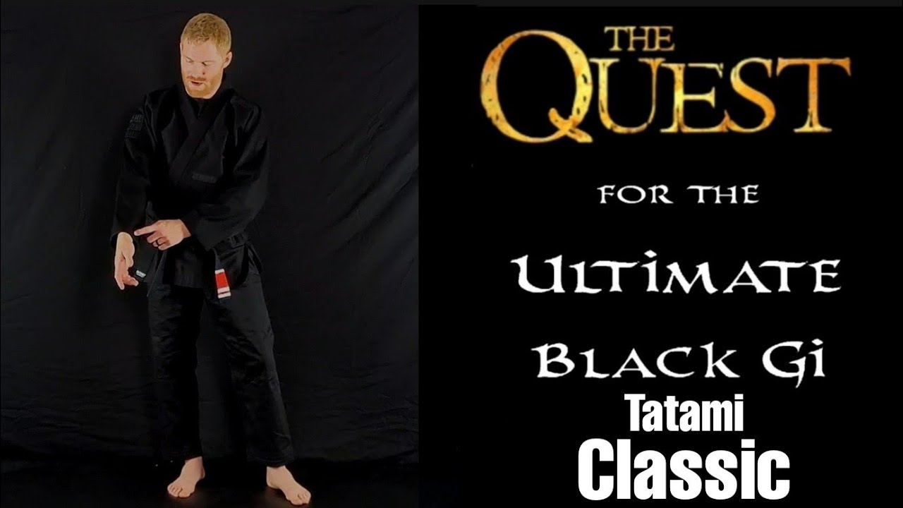Tatami Classic Gi Review ◇The Quest for the Ultimate Black Gi