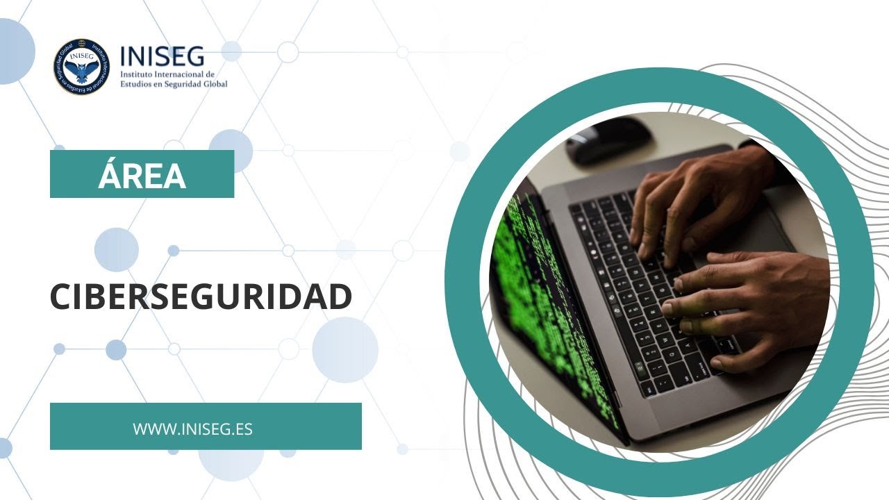 &Aacute;rea Ciberseguridad: Video Oficial Iniseg