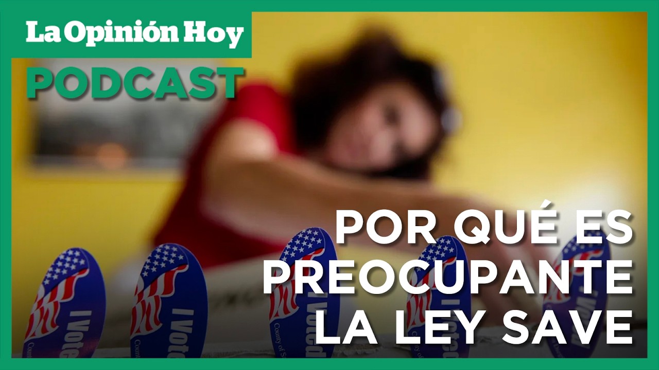 ¿Qué es la Ley SAVE que Trump defiende? / La Opinión