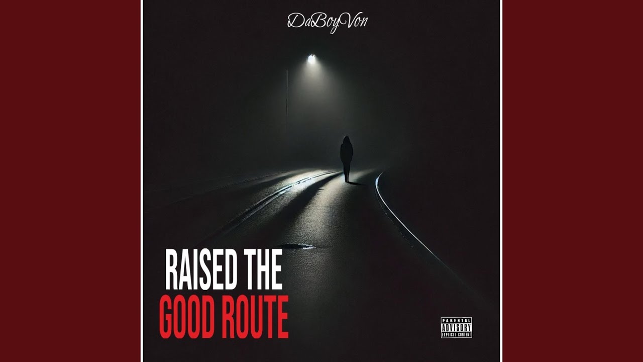 Raised the Good Route
