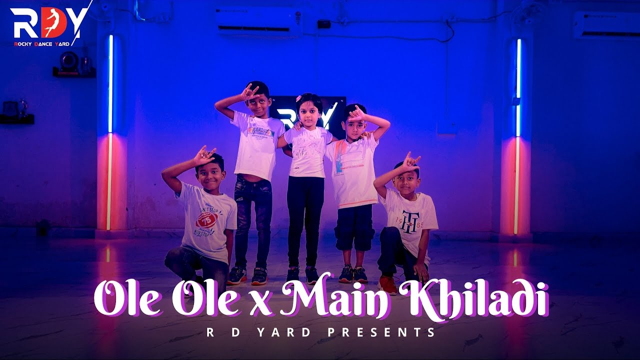 Main Khiladi x Ole Ole 2.0 || Rocky Dance Choreography || Kids Dance R.D Yard #mainkhiladi #oleole