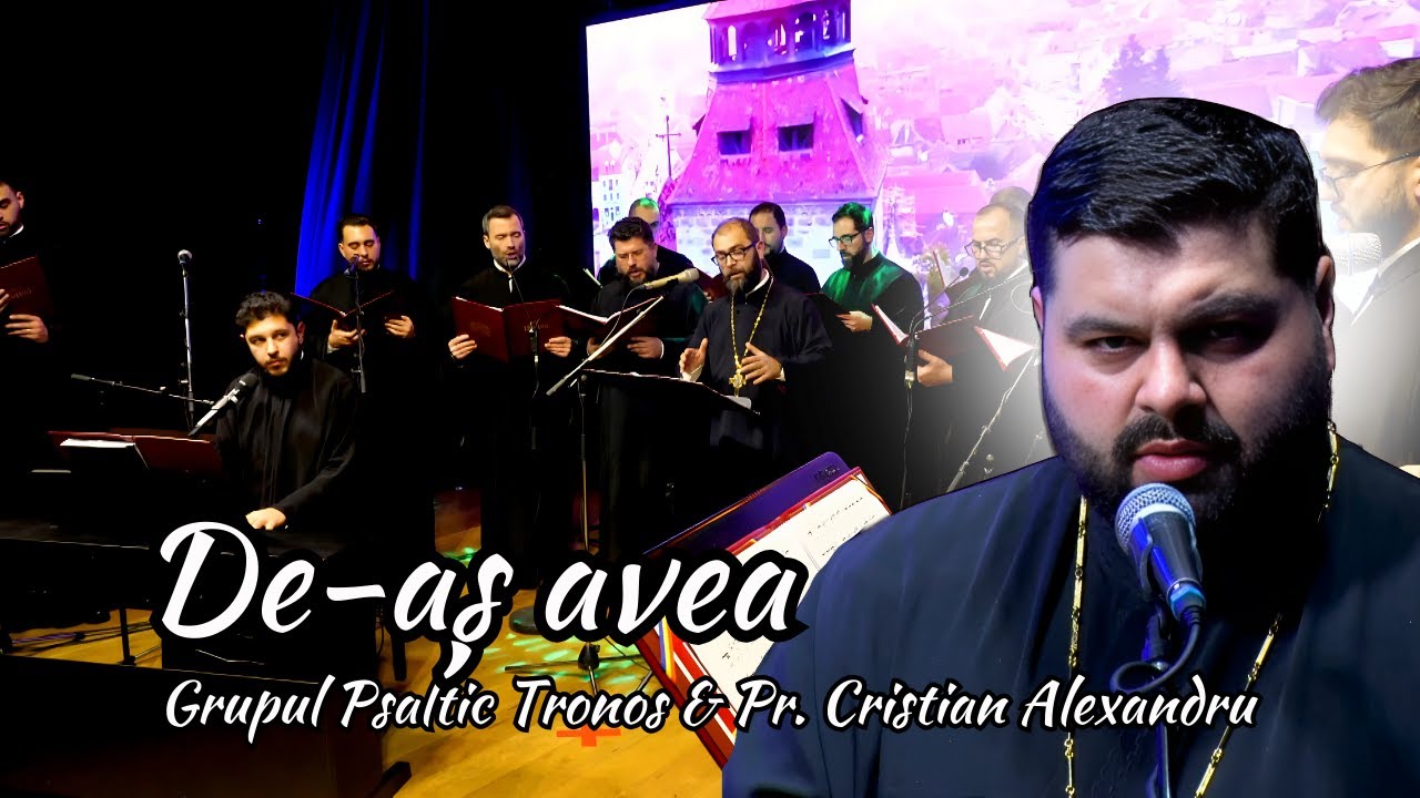Cristian Alexandru și Grupul Psaltic Tronos - De-aș avea @MihailBuca