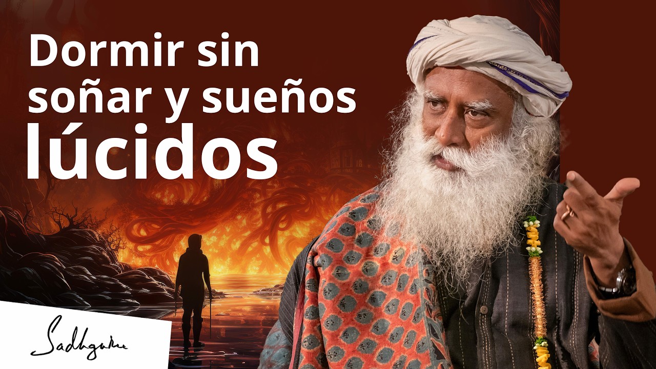 ¿Son peligrosos los sueños lúcidos? | Sadhguru Español, voz doblada con IA