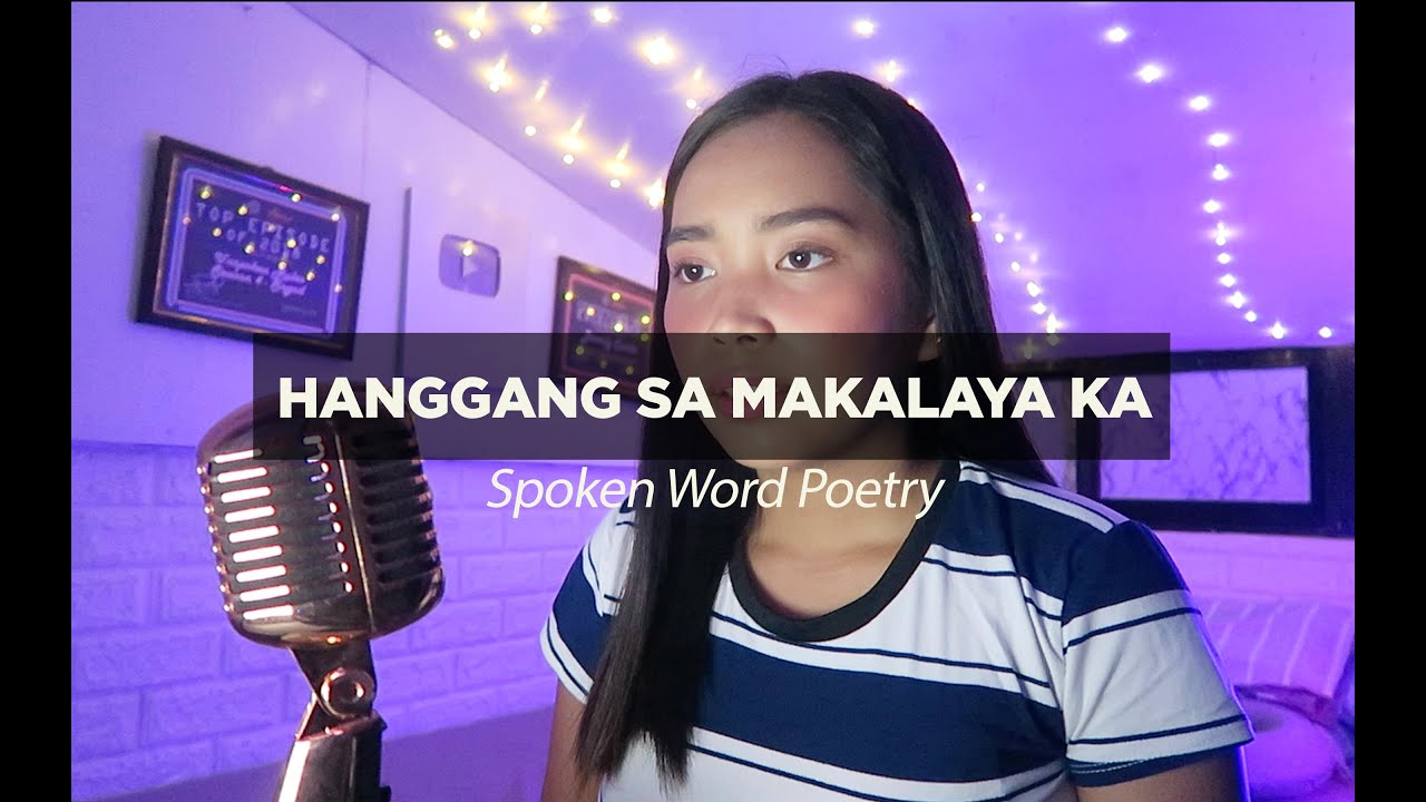 Hanggang Sa Makalaya Ka (Spoken Word Poetry)