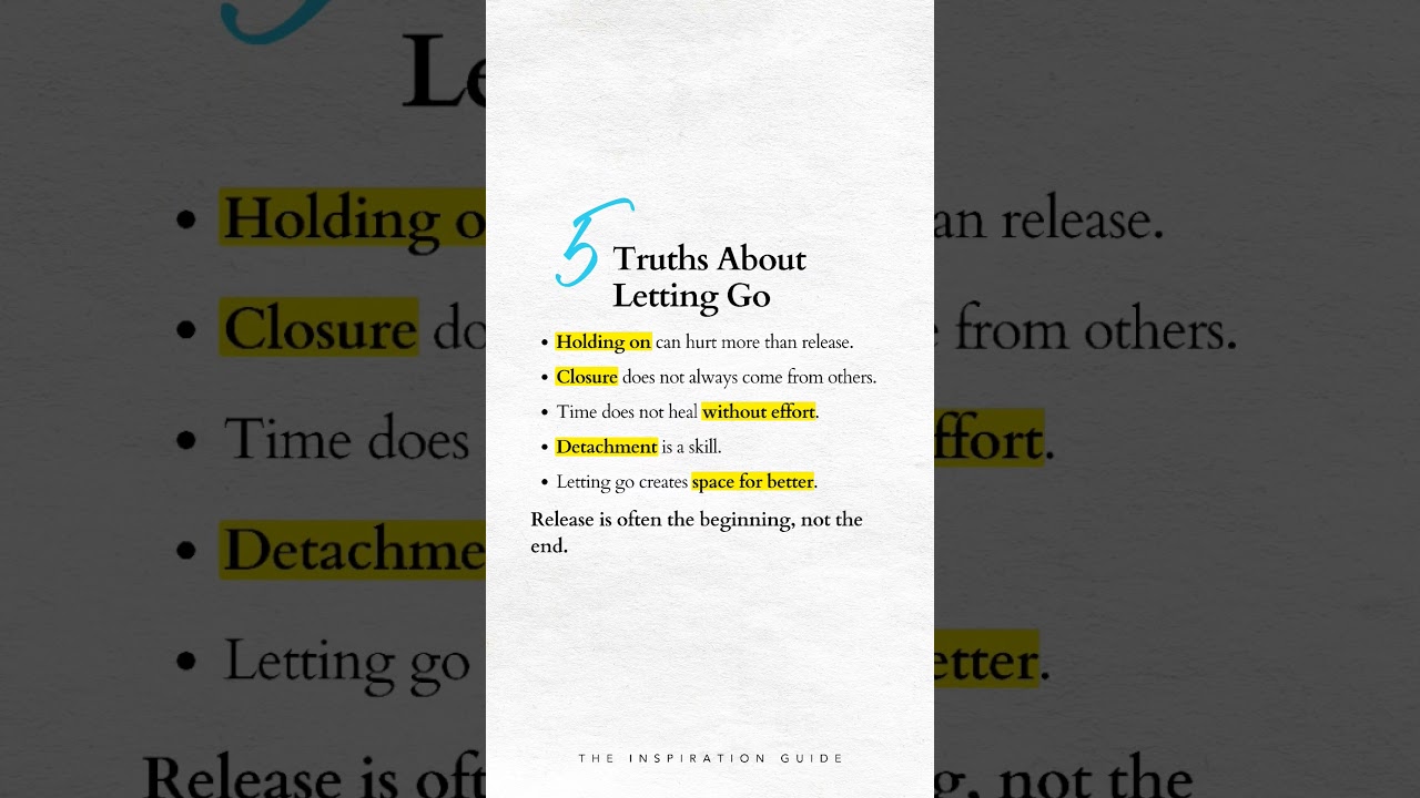 5 Truths About Letting Go ✅ The Inspiration Guide
