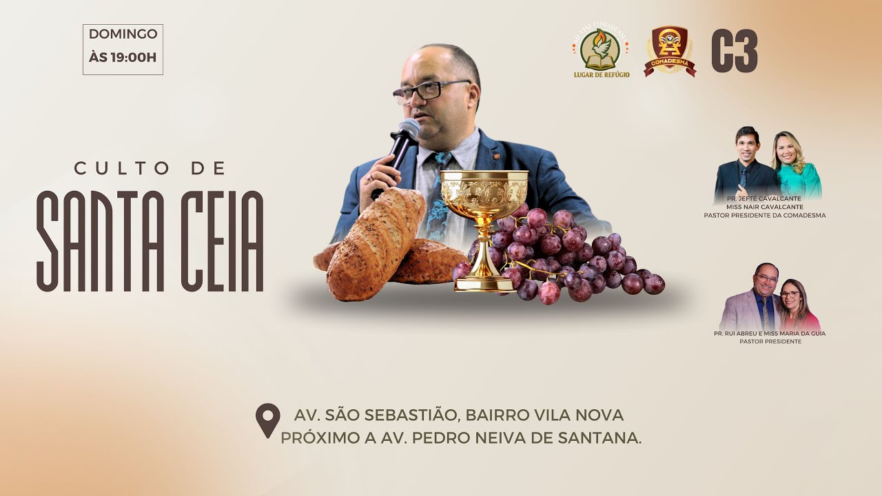 AD VINI COMADESMA C3 | SANTA CEIA DO SENHOR - EM IMPERATRIZ