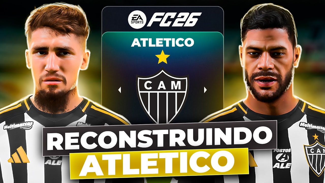RECONSTRUINDO o GALO!  🇧🇷  (REALISTA)  | FC26 MODO CARREIRA
