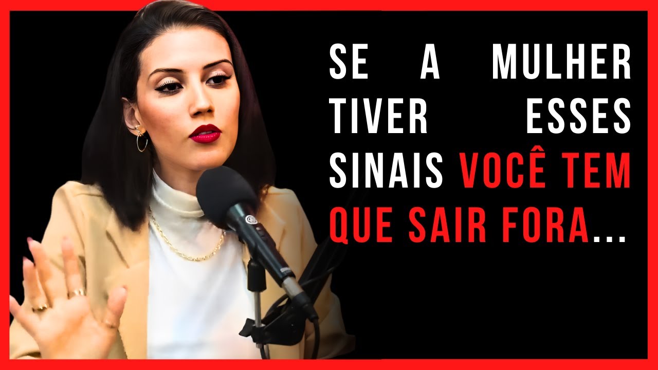 EVITE esse tipo de MULHER | FLA CANEDO