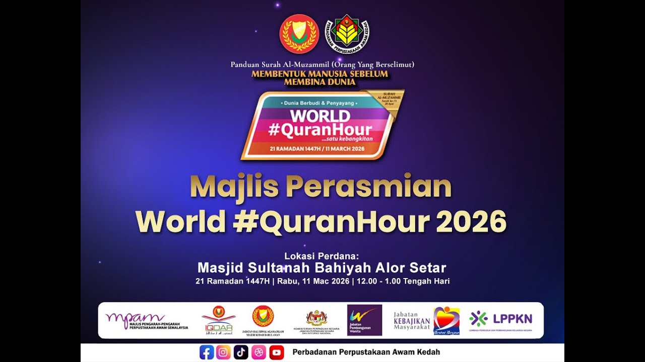Majlis Perasmian World #QuranHour 2026
