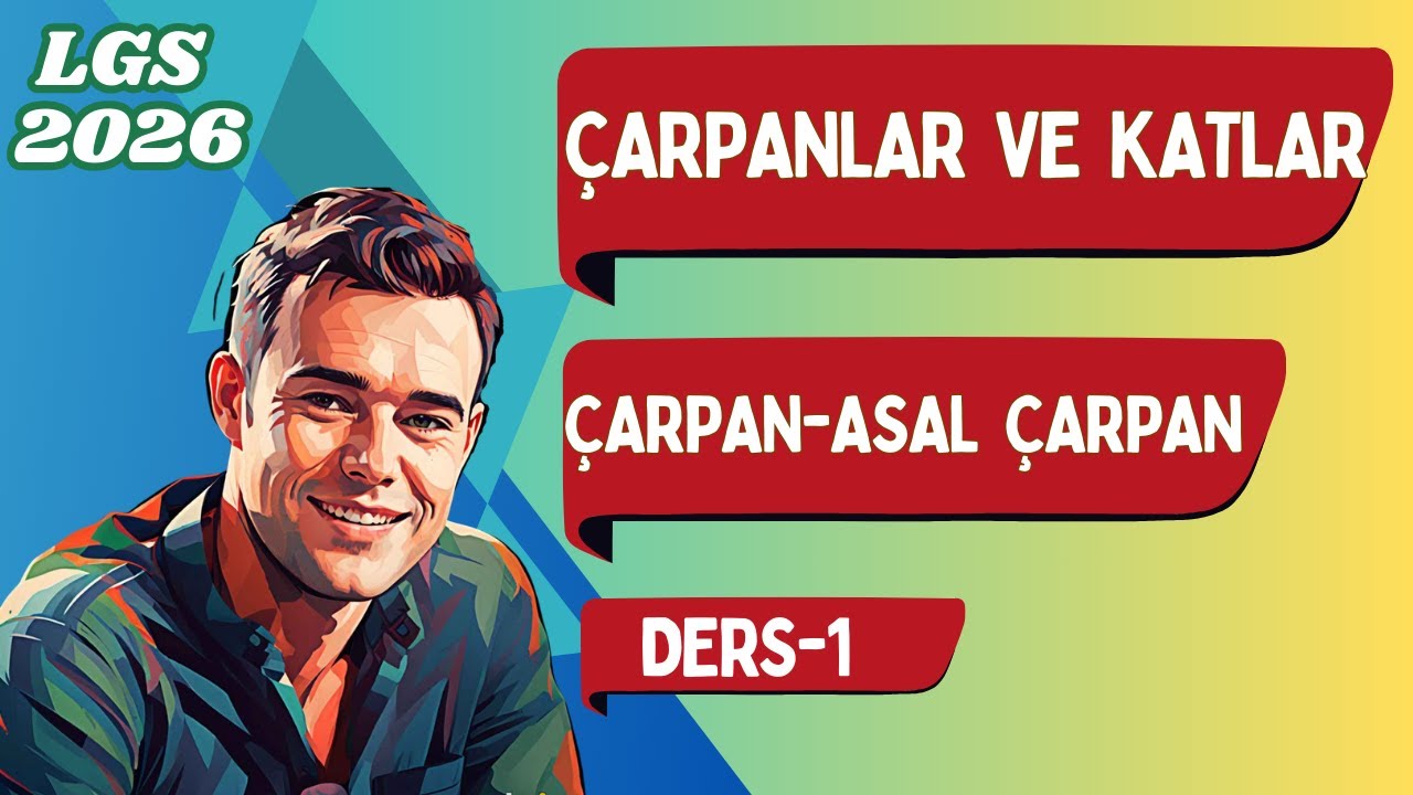 LGS 2026 | Çarpanlar ve Katlar | Çarpan - Asal Çarpan #lgsmatematik #lgs2026 #çarpanlarvekatlar