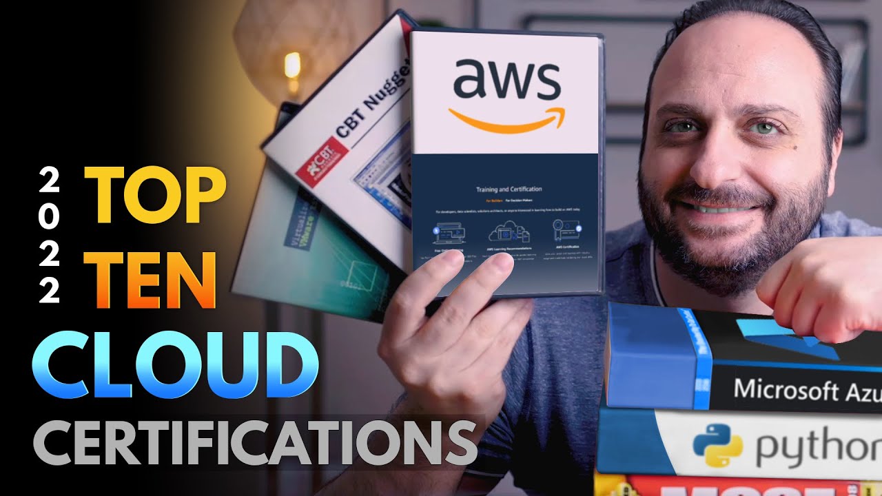 Top 10 Cloud Computing Certifications in 2022 | The Best Cloud Certifications for 2022
