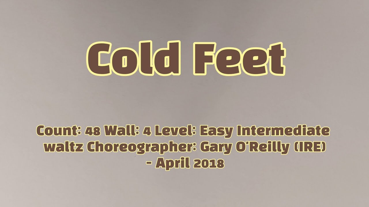Cold Feet-Easy Intermediate waltz