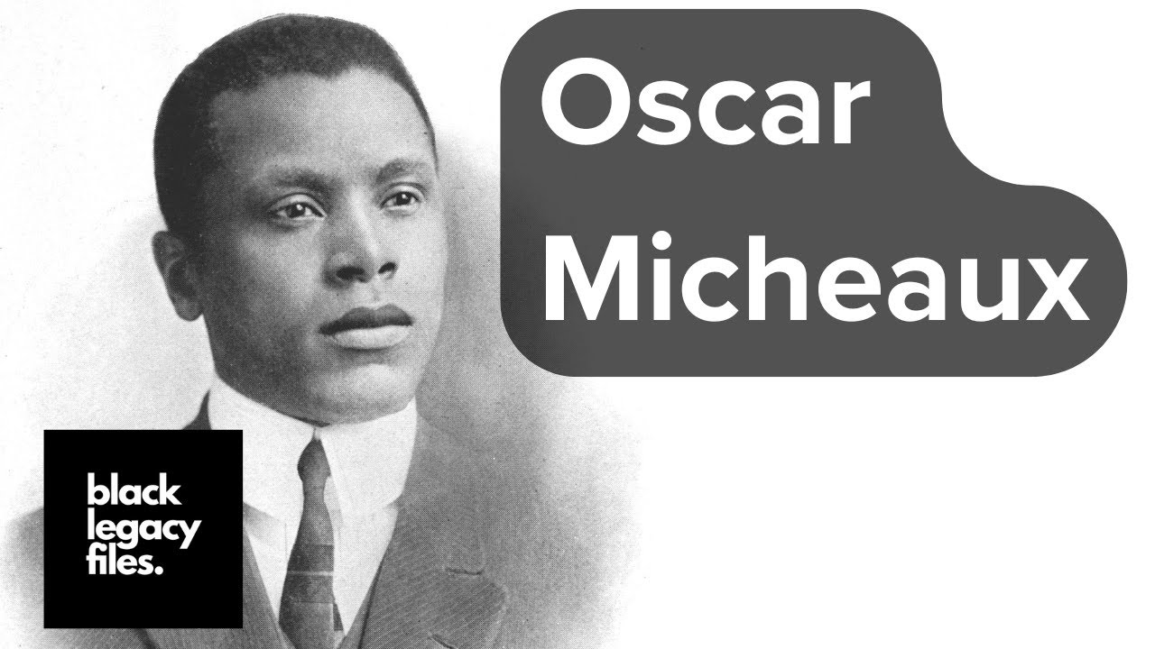 Oscar Micheaux:  He Made Movies When Black People Weren’t Allowed On Screen - Documentary