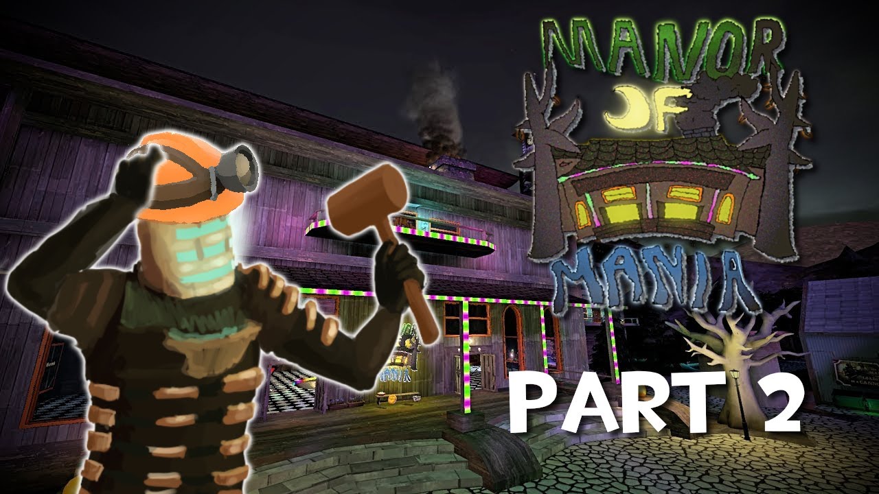 [TF2 Hammer] Manor Of Mania Dev #2