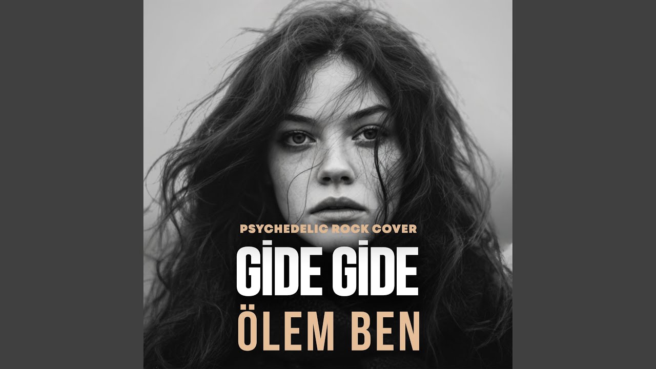 Gide Gide (Ölem Ben)