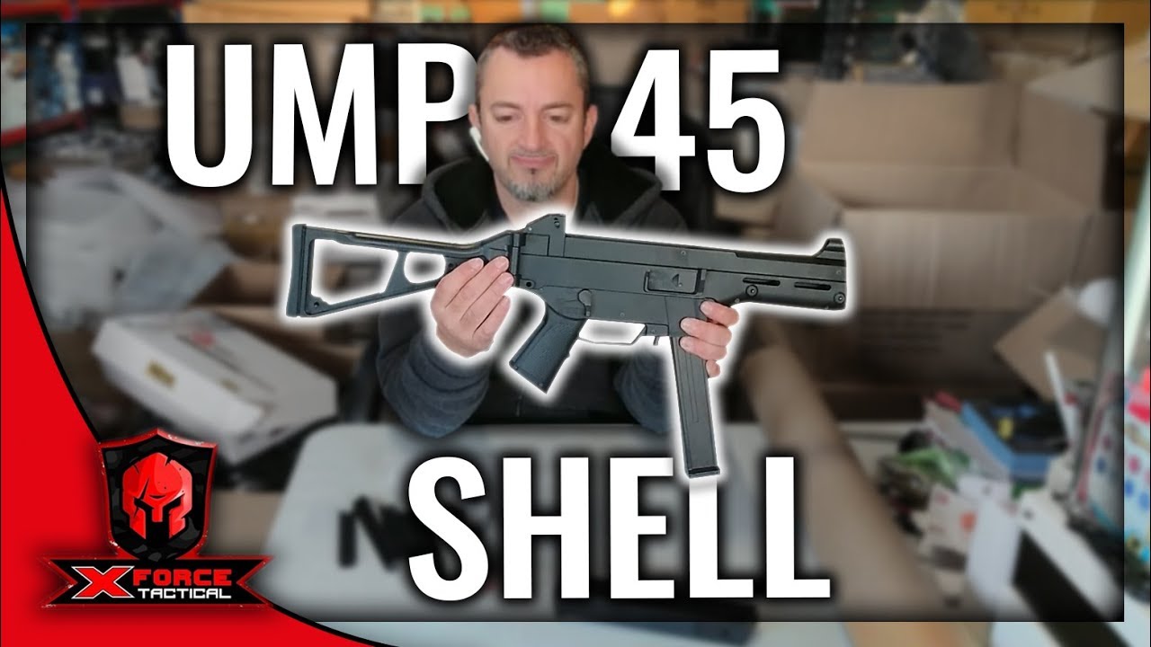 Unboxing The UMP 45 SHELL - X-Force Tactical