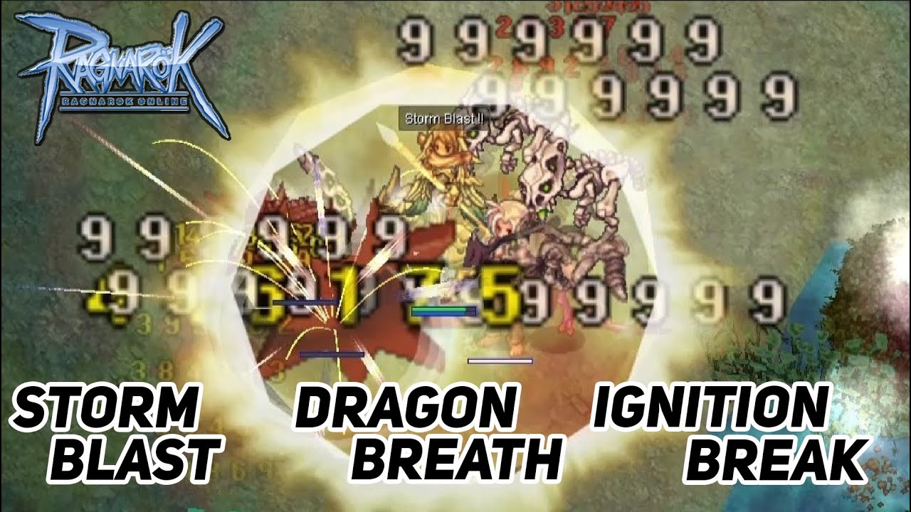 Rune Knight Storm Blast | Dragon Breath | Ignition Break Level 200 iRO
