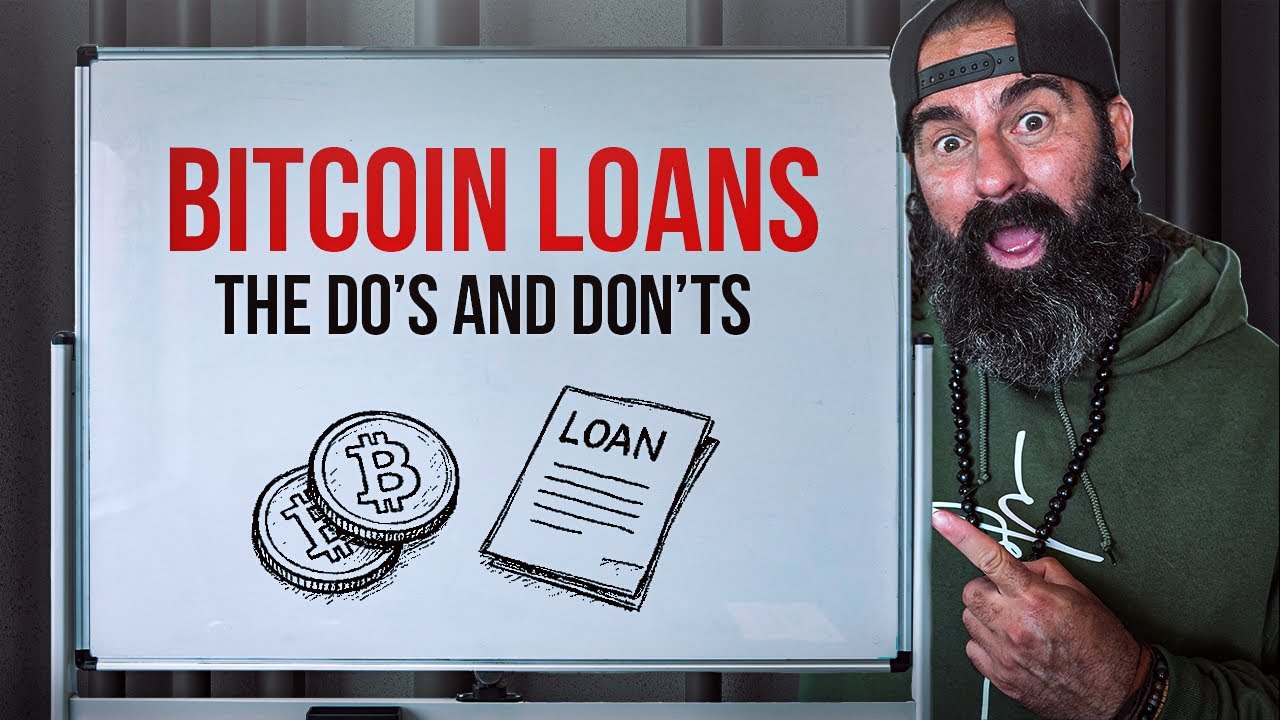 Bitcoin Loans: The Do's And Don'ts