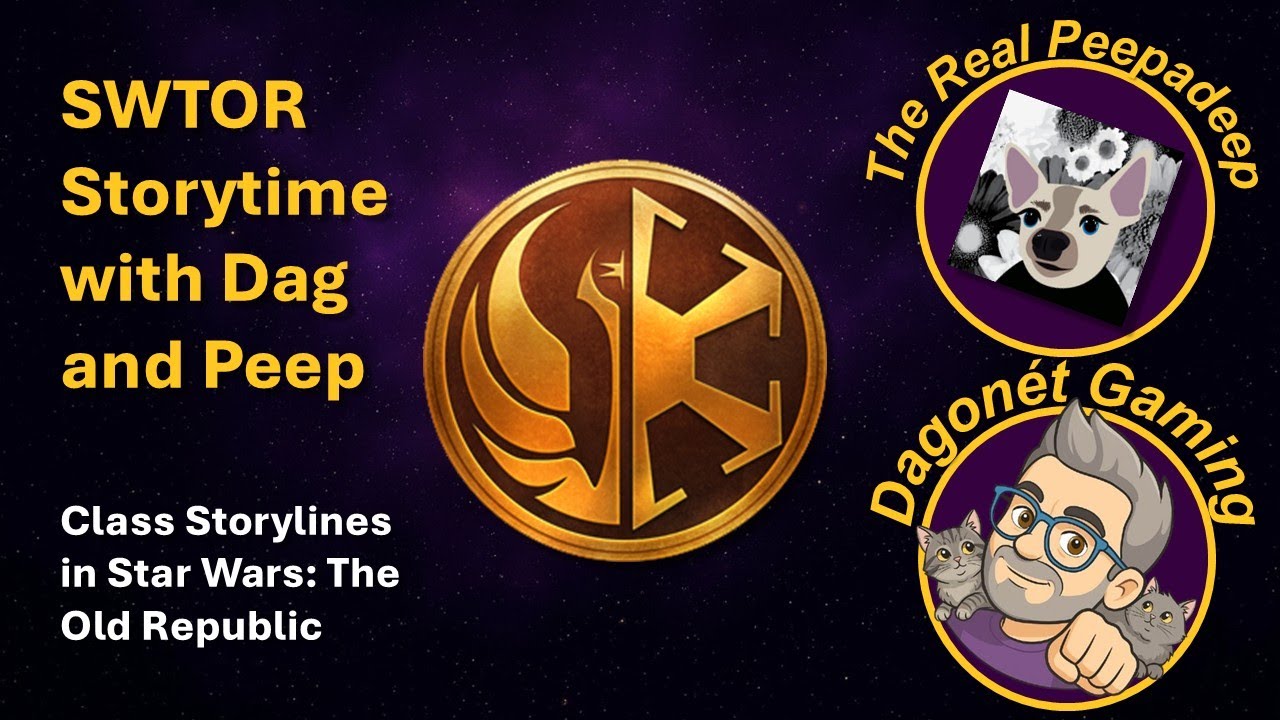 SWTOR Storytime with Dag and Peep | Class Stories of Star Wars: The Old Republic