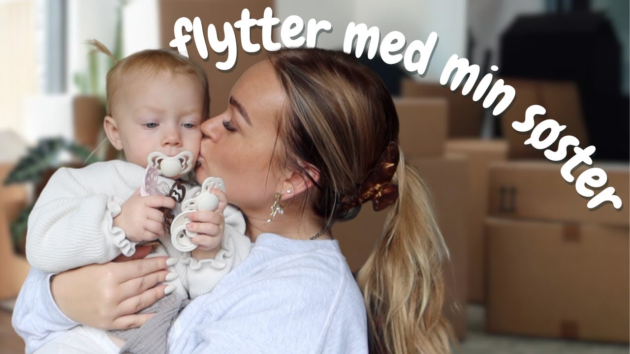 FLYTNING m. min SØSTER & en aften ALENE HJEMME