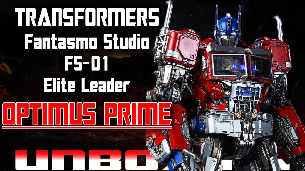 Fantasmo Studio FS-01 Elite Leader Optimus Prime Diecast Unboxing & Review